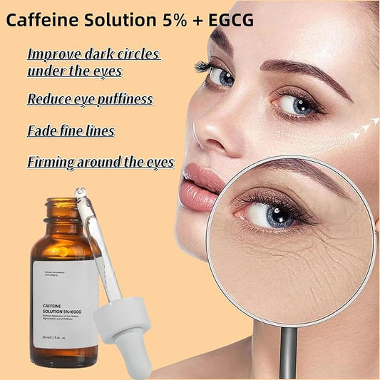 Caffeine Solution 5% + EGCG, Caffeine Eye Serum For Face, Moisturizing Under Eye Solution For Reduces Dark Circles & Puffiness, 30ML (1, 1 PC)