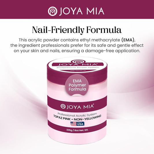 Joya Mia Acrylic Powder for Nails, MMA-Free, Super Adhesion Professional Powder for Flawless & Long-Lasting Nail Enhancements, Easy Application, Vibrant & Stunning Colors - Topaz Pink, 8 oz