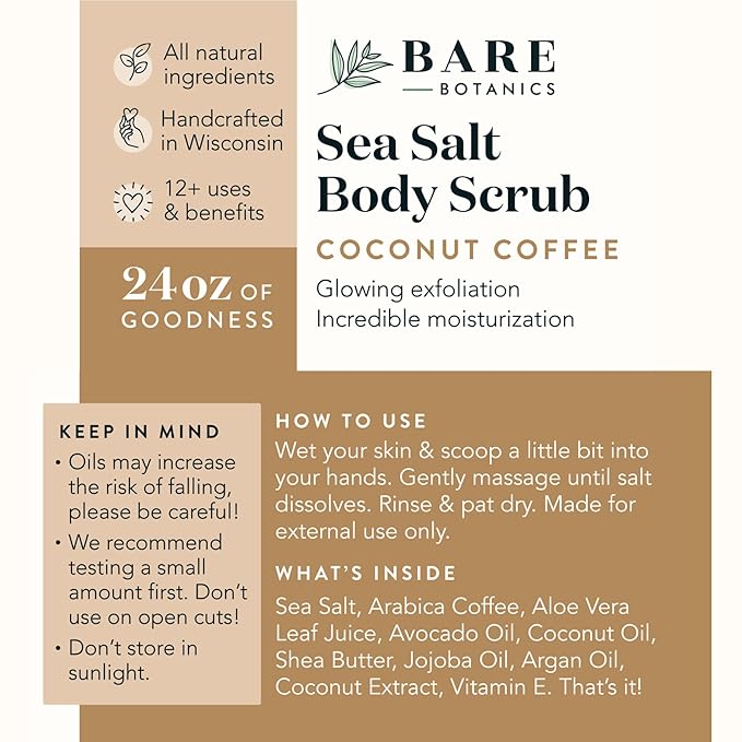 Bare Botanics Coconut Coffee Body Scrub 24oz | Made in Madison, WI | All Natural Sea Salt Exfoliator w/ Skin Loving Moisturizers | Vegan & Cruelty Free | Gift Ready Packaging w/ a Cute Wooden Spoon