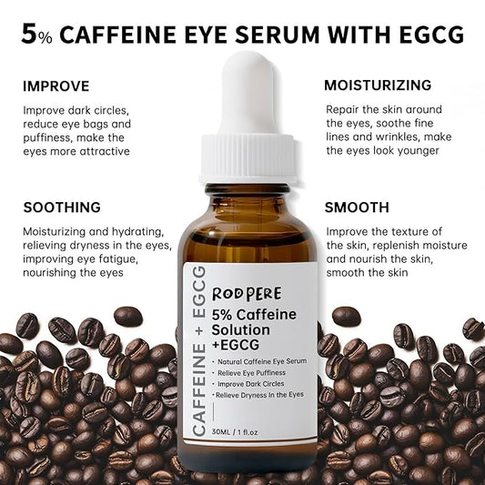 Caffeine Eye Serum With EGCG For Dark Circles and Puffiness, 30ML Anti Aging 5% Caffeine Solution For Puffy Eyes, Fine Lines, Moisturizing Under Eye Serum.
