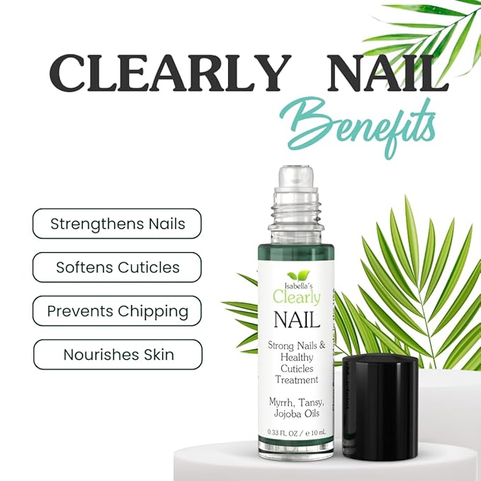 Isabella's Clearly NAIL and Cuticle Oil for Strong Nails and Soft Cuticles | Strengthening Roll On Nail Oil with Tea Tree, Jojoba and Blue Tansy to Repair and Nourish | Natural Essential Oil Blend
