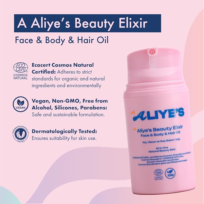 A ALIYE'S Beauty Elixir – Face, Body & Hair Oil | Ecocert Cosmos Natural Certified