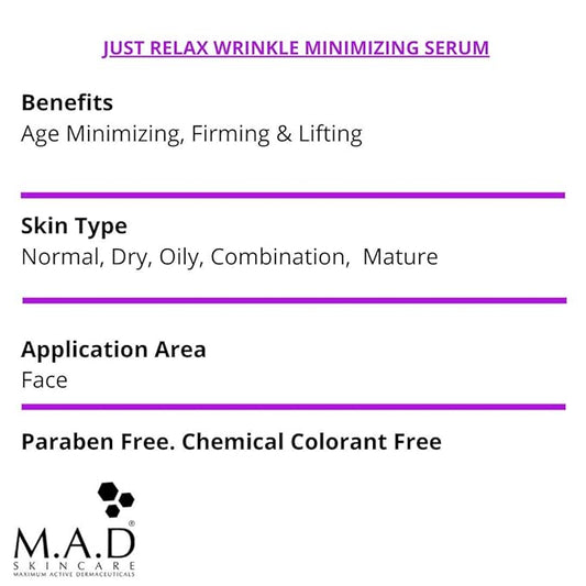 M.A.D Skincare Anti-Aging Just Relax Wrinkle Minimizing Serum 1 oz.