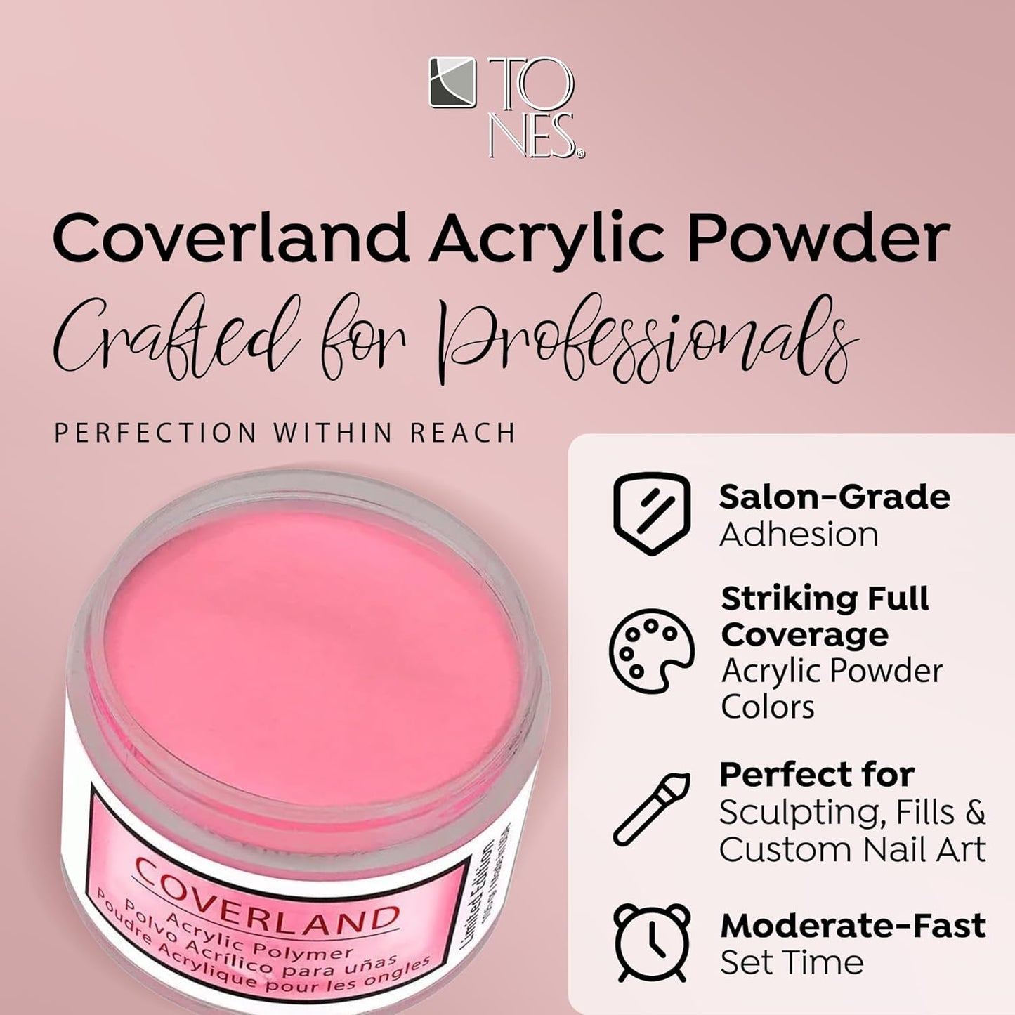 Tones Coverland Acrylic Powder | Dream House | 1.5 Oz | Limited Edition for Nail Design | Sculpting | Masking Bed Imperfections | Professional Supplies