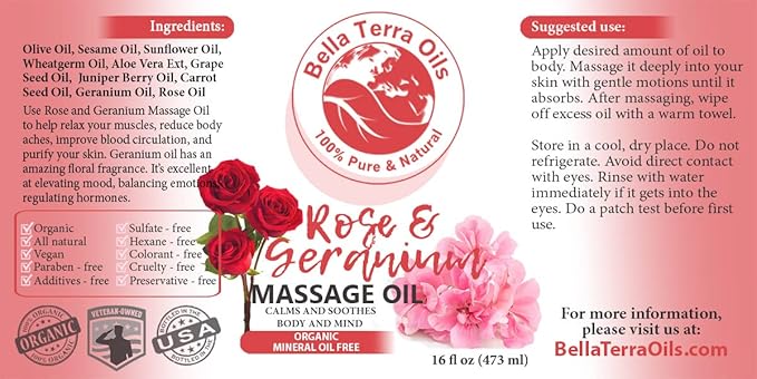 Rose and Geranium Massage Oil Without Mineral Oil. 16 oz. Full Body Massage Therapy. Soothes Body and Mind. Made with Olive Oil, Sesame Oil, Sunflower Oil, Aloe Vera, Geranium Oil, Rose Oil.