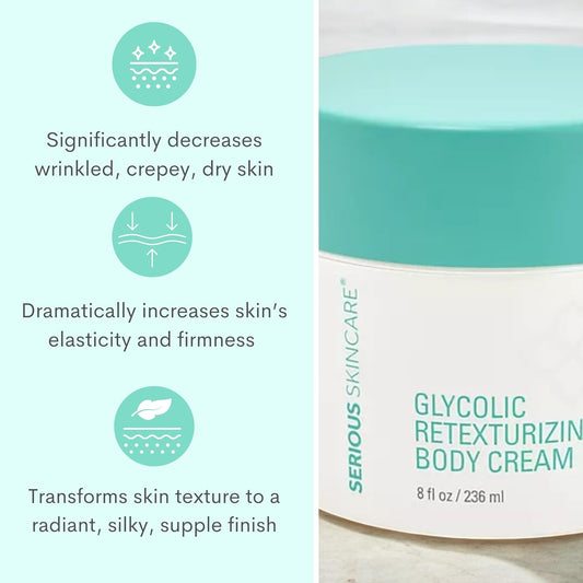 Serious Skincare - Glycolic Firming Retexturizing Body Cream - Moisturizing - Hydrating for Dry Skin - BODY FIT™ - For Crepey and Sagging Skin - Gentle Exfoliation for Smoother Skin - 8 Fl. Oz.