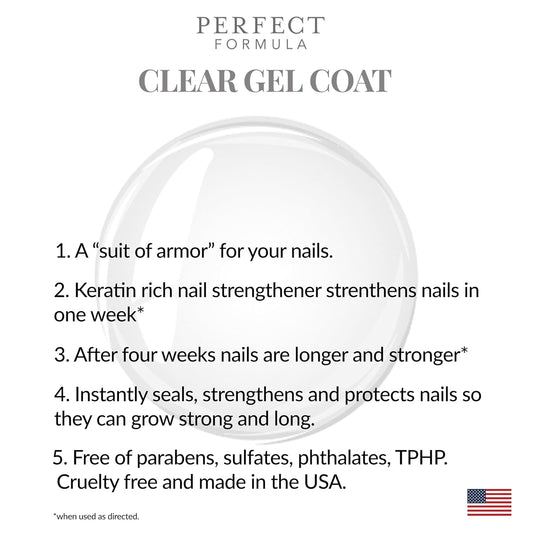 Perfect Formula Clear Gel Coat - Nail Strengthener, Keratin Treatment, Clear Nail Polish - Strengthener for Damaged Nails - Made In The USA .60 fl oz.