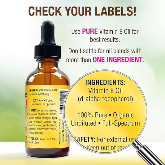 Seven Minerals Ultra Pure Vitamin E Oil - 300,000 IU Full-Spectrum D-Alpha Tocopherol per 4 Oz Bottle - 100% Organic Vitamin E Oil for Skin, Face, Hair, and Scars - Naturally Occurring = Not Synthetic