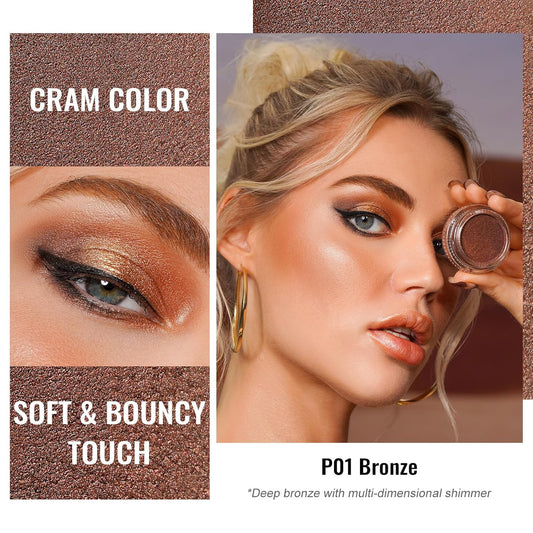 Oulac Bronze Cream Eyeshadow also for Highlighter Large Capacity Highly Pigmented Eye Shadow Waterproof &Long Lasting with Moisturizing Formula P01