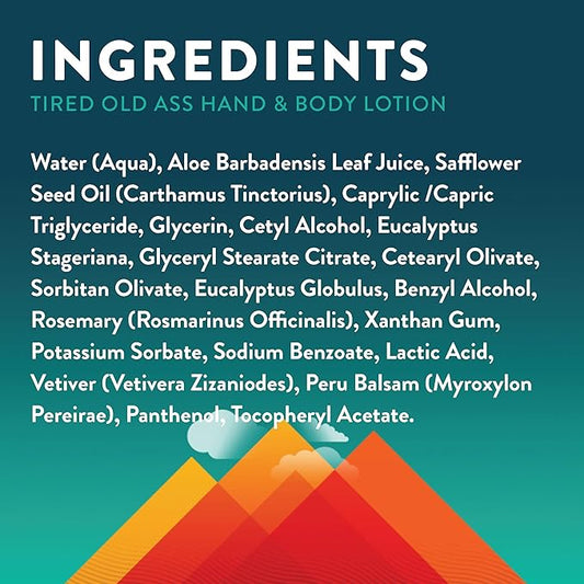 Little Moon Essentials Overcome Exhaustion Hand & Body Lotion, Tired Old Ass, 4 oz.